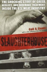 Slaughterhouse by Gail Eisnitz